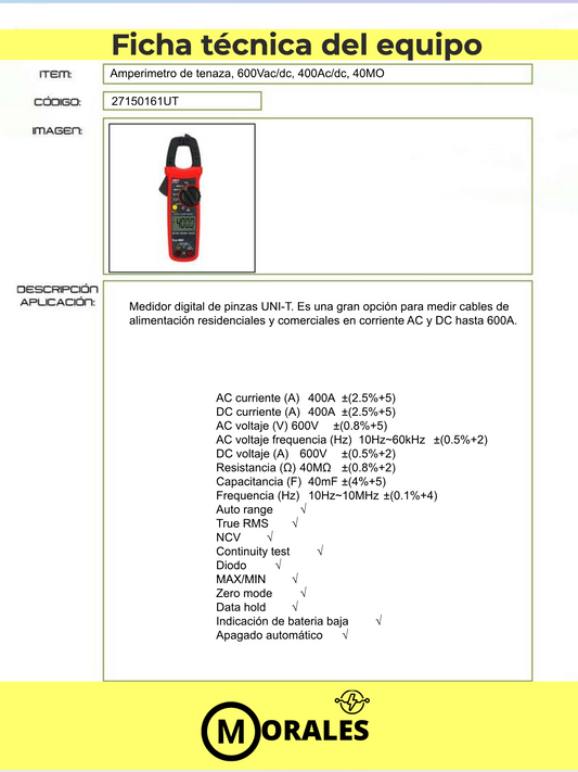Amperímetro tenaza, 600V AC/DC, 400A AC/DC, 40MΩ – UNI-T