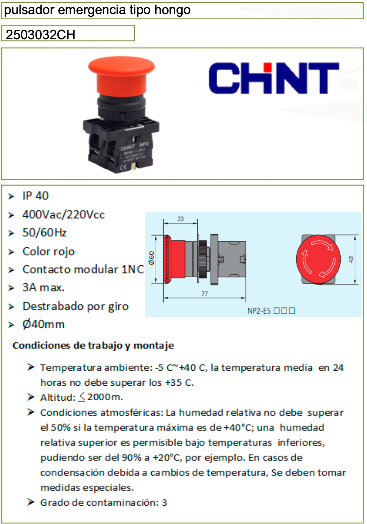 Pulsador de emergencia hongo CHINT Ø40 mm, 1 NC, giro para destrabar – Código 2503032CH
