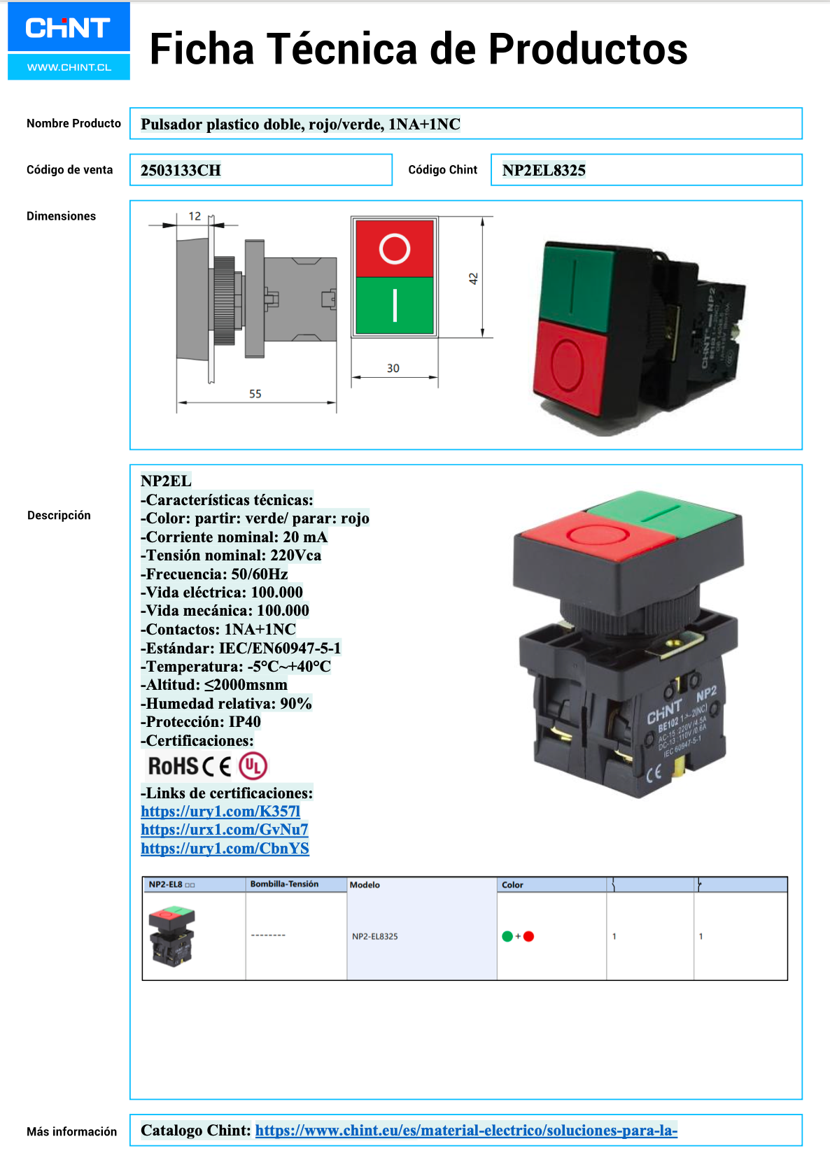 Pulsador doble CHINT Ø22 mm 1 NA (verde) + 1 NC (rojo) – Código 2503133CH