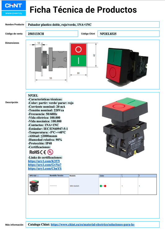 Pulsador doble CHINT Ø22 mm 1 NA (verde) + 1 NC (rojo) – Código 2503133CH