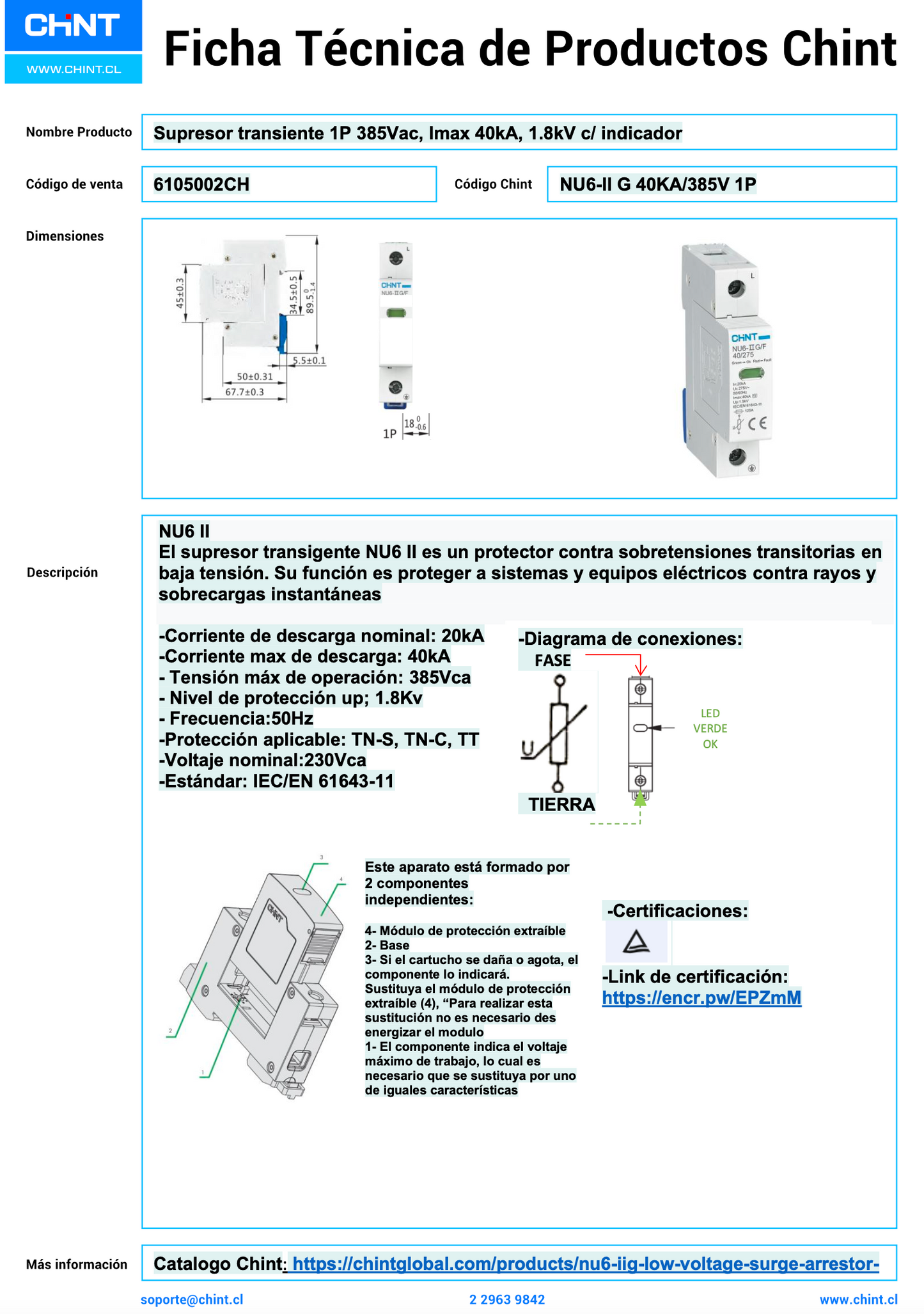 Supresor de Transiente CHINT NU6‑ⅡG 1P 385 VAC Imax 40 kA Clase II – Código 6105002CH