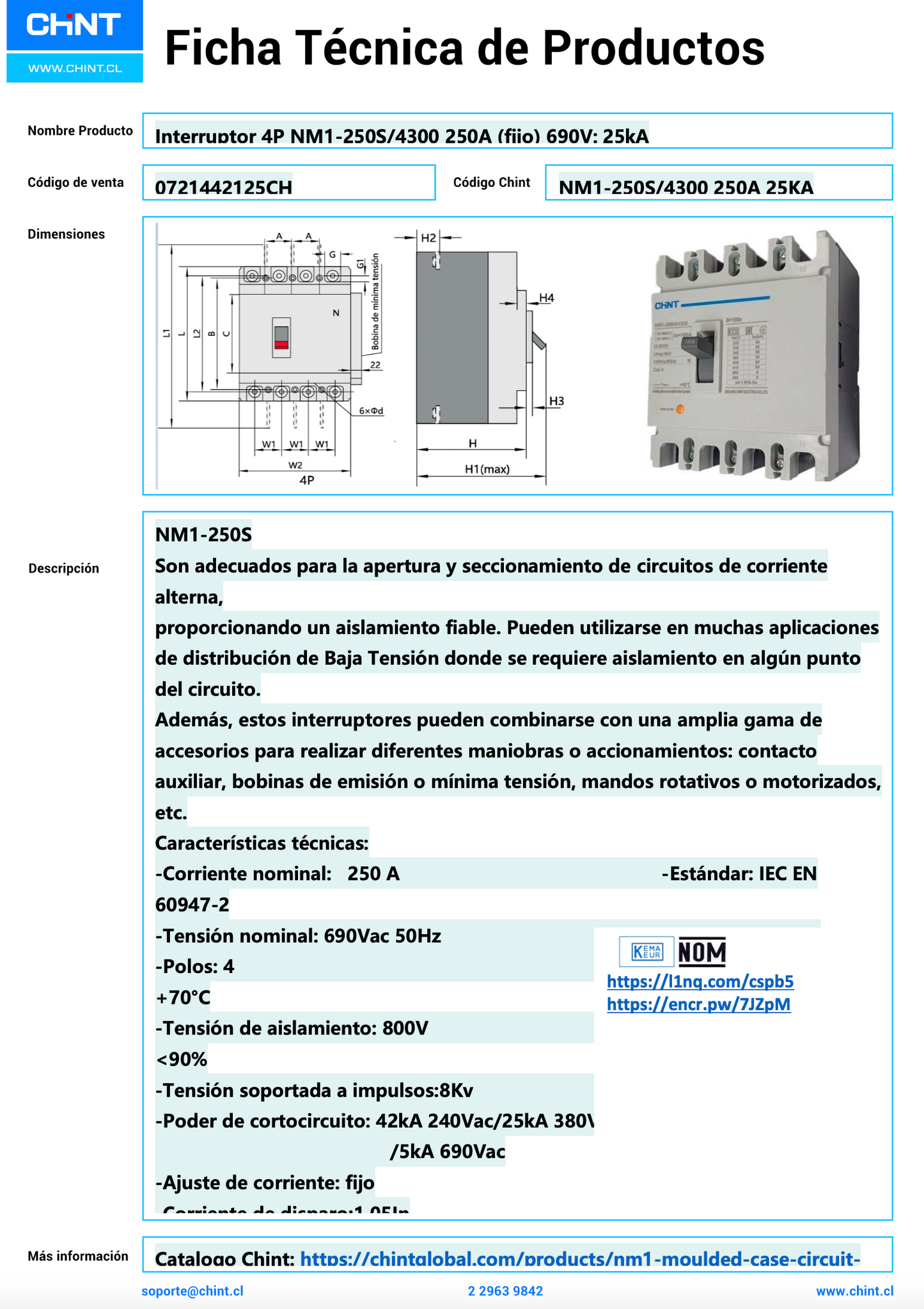 Interruptor MCCB CHINT NM1‑250S/4300 4 P 250 A 690 V 25 kA – Código 0721442125CH