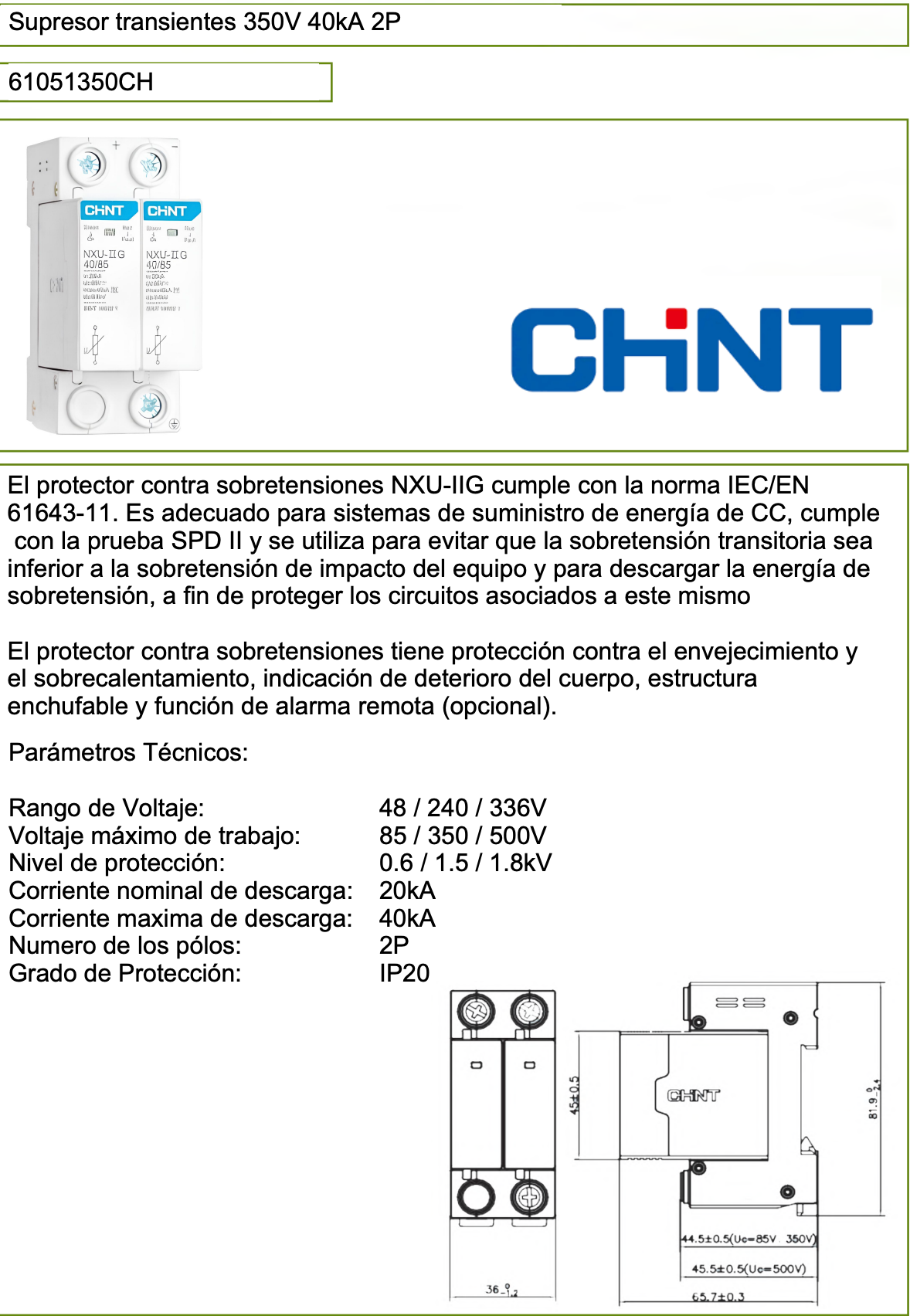 Supresor de Transientes de Voltaje CHINT NXU-II G/F 2P DC 500 V 40 kA – Código 61051500CH