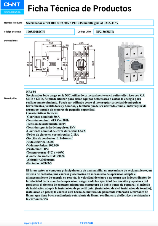 Seccionador a Riel DIN CHINT NF2 3P 80A AC-23A 415V Manilla Gris – Código 170830080CH