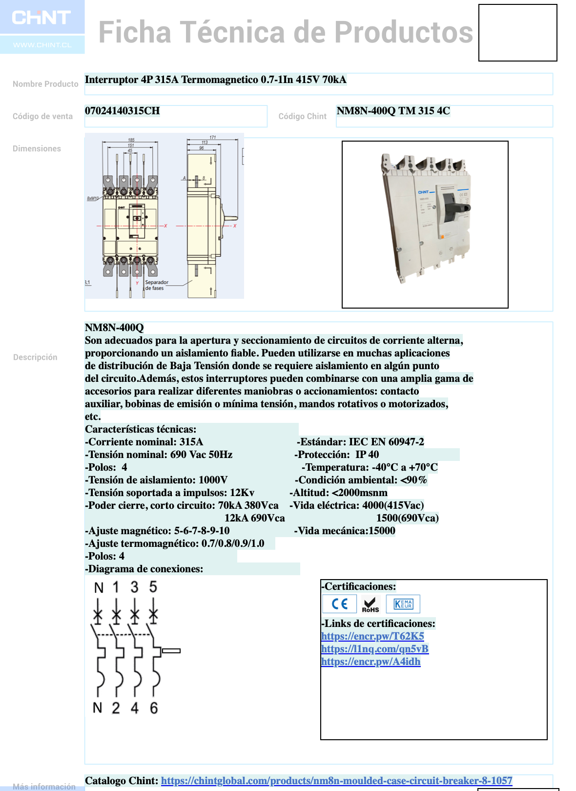 Interruptor Termomagnético CHINT NM8N-400Q 4P 315A 415V 70kA 0.7–1In – Código 07024140315CH