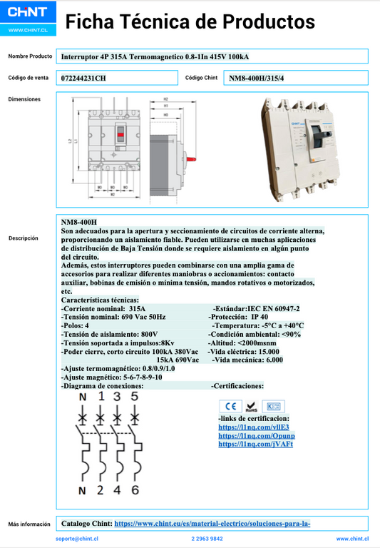 Interruptor Termomagnético MCCB NM8-400H 4P 315 A 100 kA – Código 072244231CH