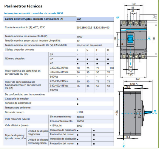 Interruptor Termomagnético MCCB Fijo NXM-400S 4P 320 A 50 kA – Código 07212430320CH