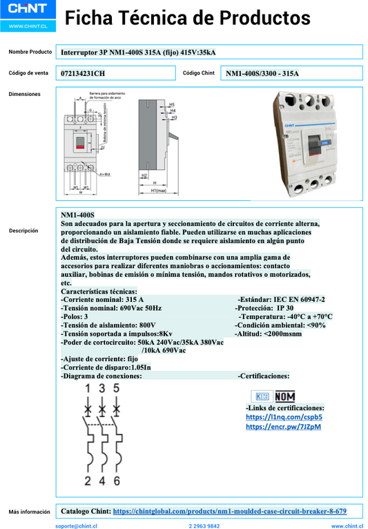 Interruptor MCCB Fijo CHINT NM1-400S 3P 315A 35kA – Código 072134231CH