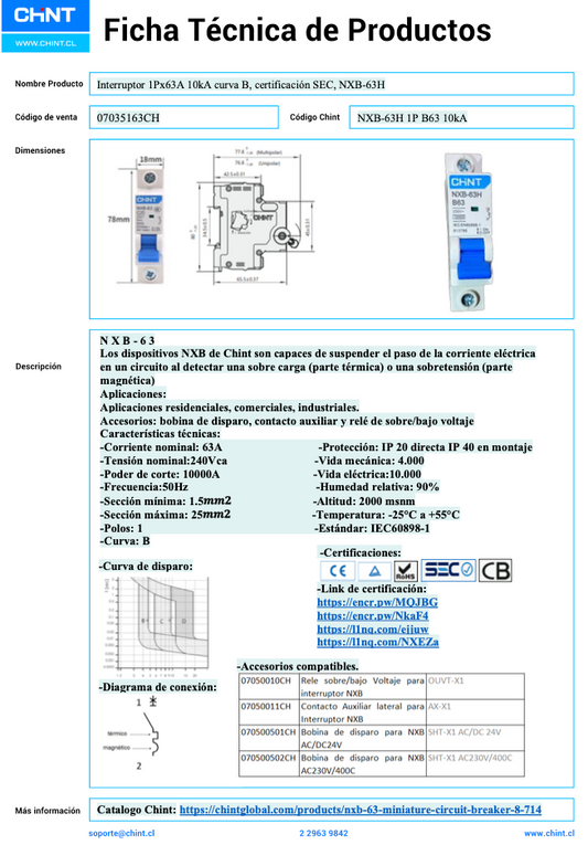 Interruptor Termomagnético CHINT NXB‑63H 1 P 63 A 10 kA Curva B con Certificación SEC – Código 07035163CH
