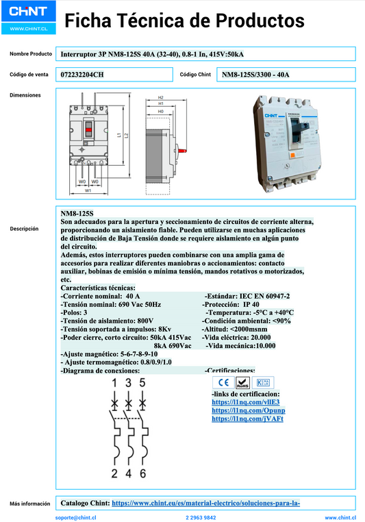Interruptor Termomagnético CHINT NM8-125S 3P 40A 50 kA 415 V – Código 072232204CH