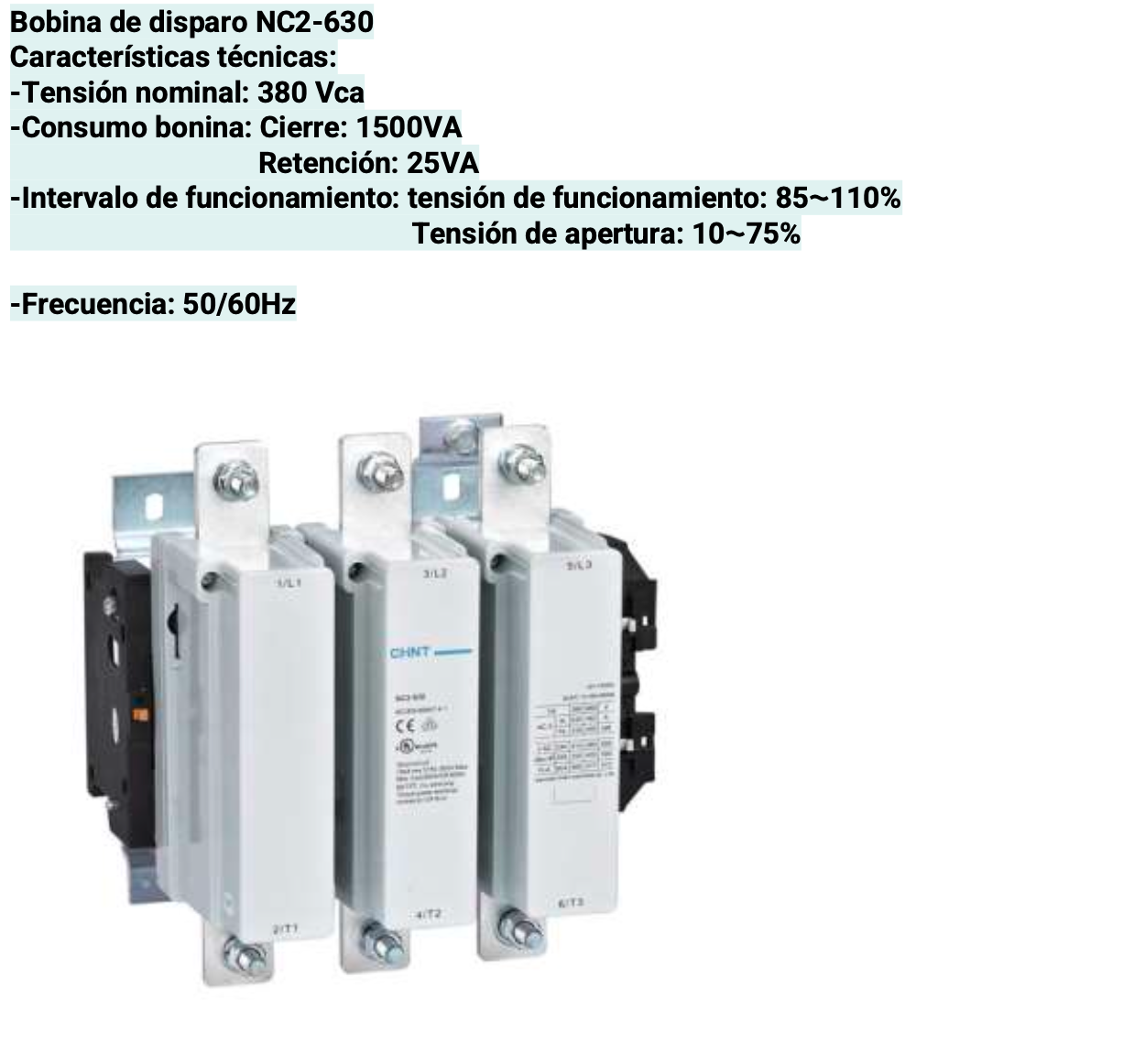 Bobina CHINT 380 V AC para Contactor NC2-630 – Código 030886630CH