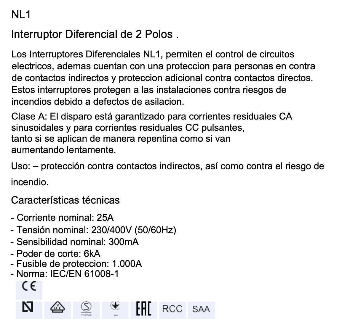 Interruptor Diferencial CHINT NL1-A 2P 25 A 300 mA Tipo A – Código 070322530CH