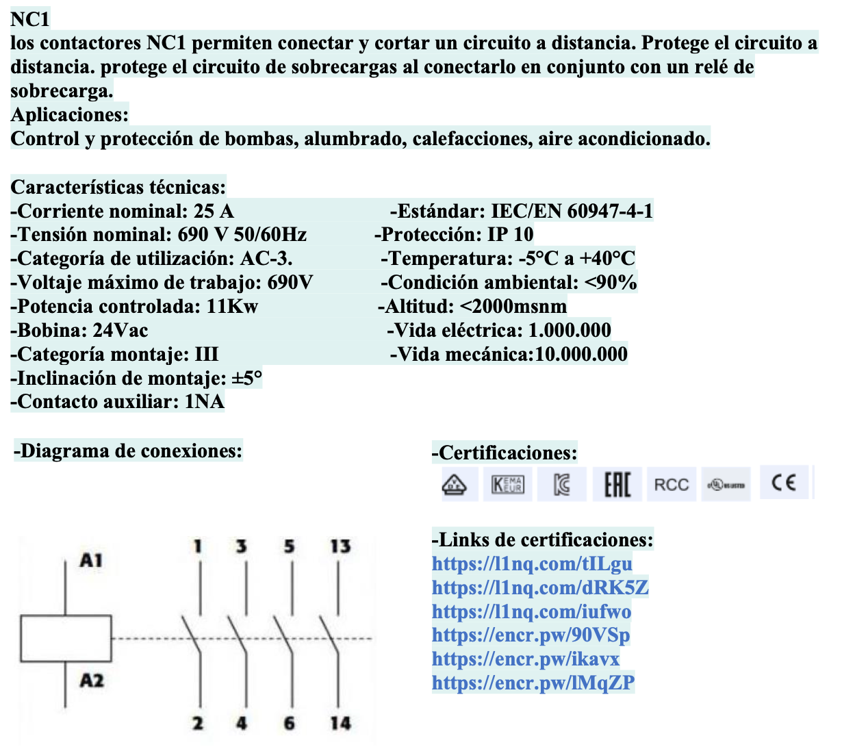 Contactor CHINT NC1-2510 25A 3P+1NA Bobina 24 V AC 50 Hz 11 kW AC-3 – Código 03010268110CH