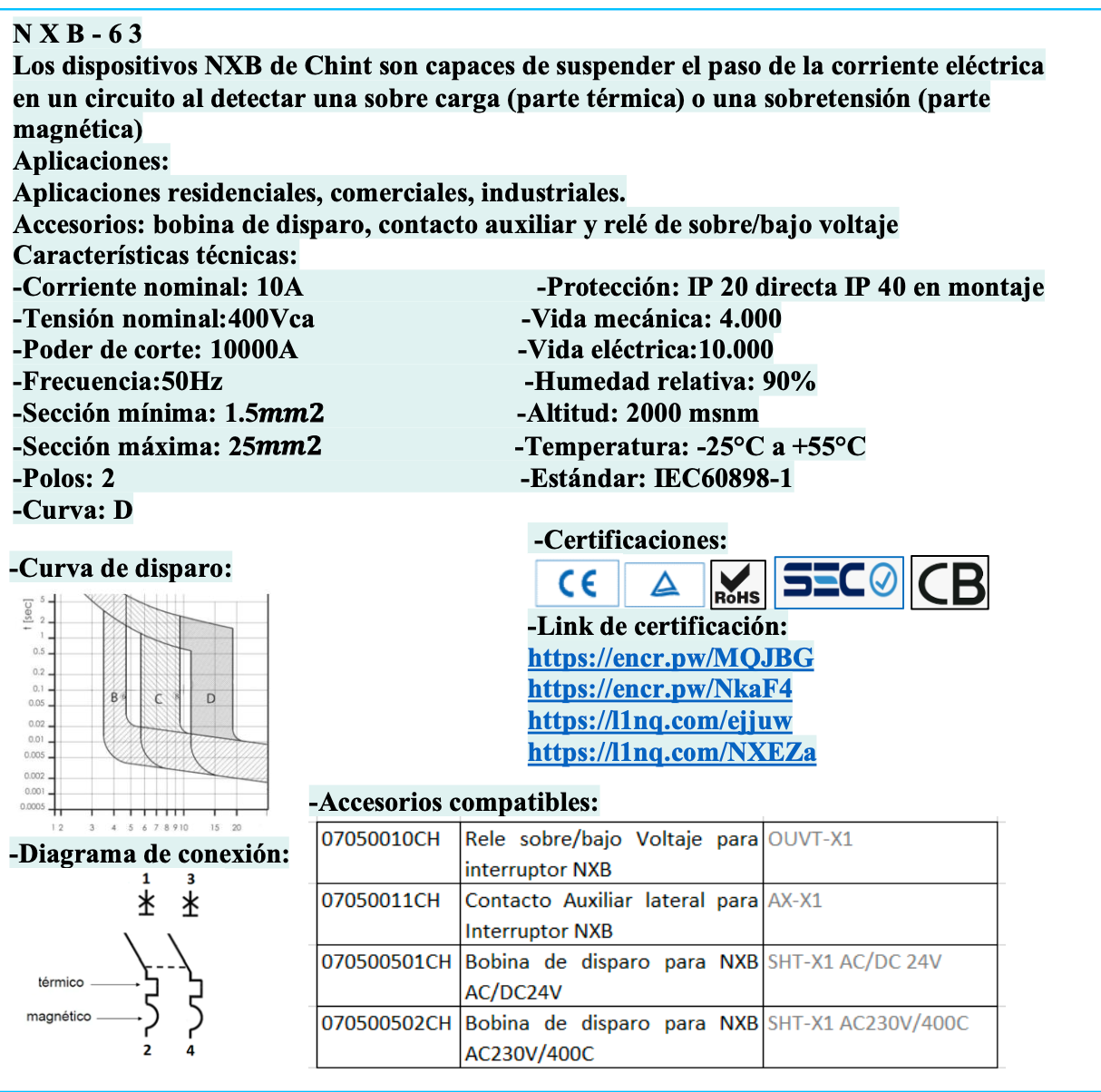 Interruptor Termomagnético CHINT NXB-63H 2P 10A 10kA Curva D – Código 07033210CH