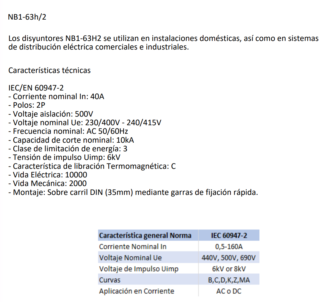 Interruptor Industrial CHINT NB1-63H/2 2P 40A 10kA Curva C IEC 60947-2 – Código 07036240CH