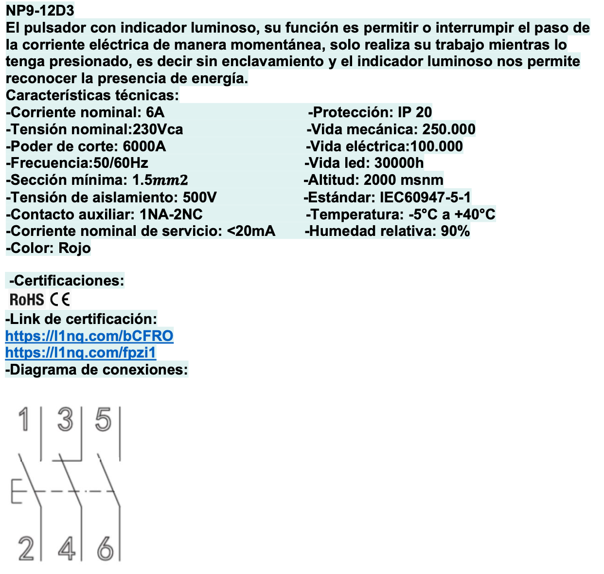Pulsador CHINT NP9-21/1 Verde 230V 2NA+1NC Sin Indicador – Código 2506504CH