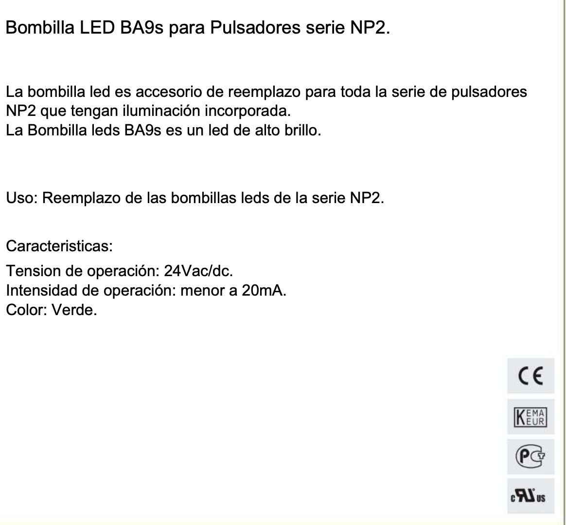 Pack 100 Lámparas LED CHINT BA9S 24V AC/DC Rojo – Código 25170102CH