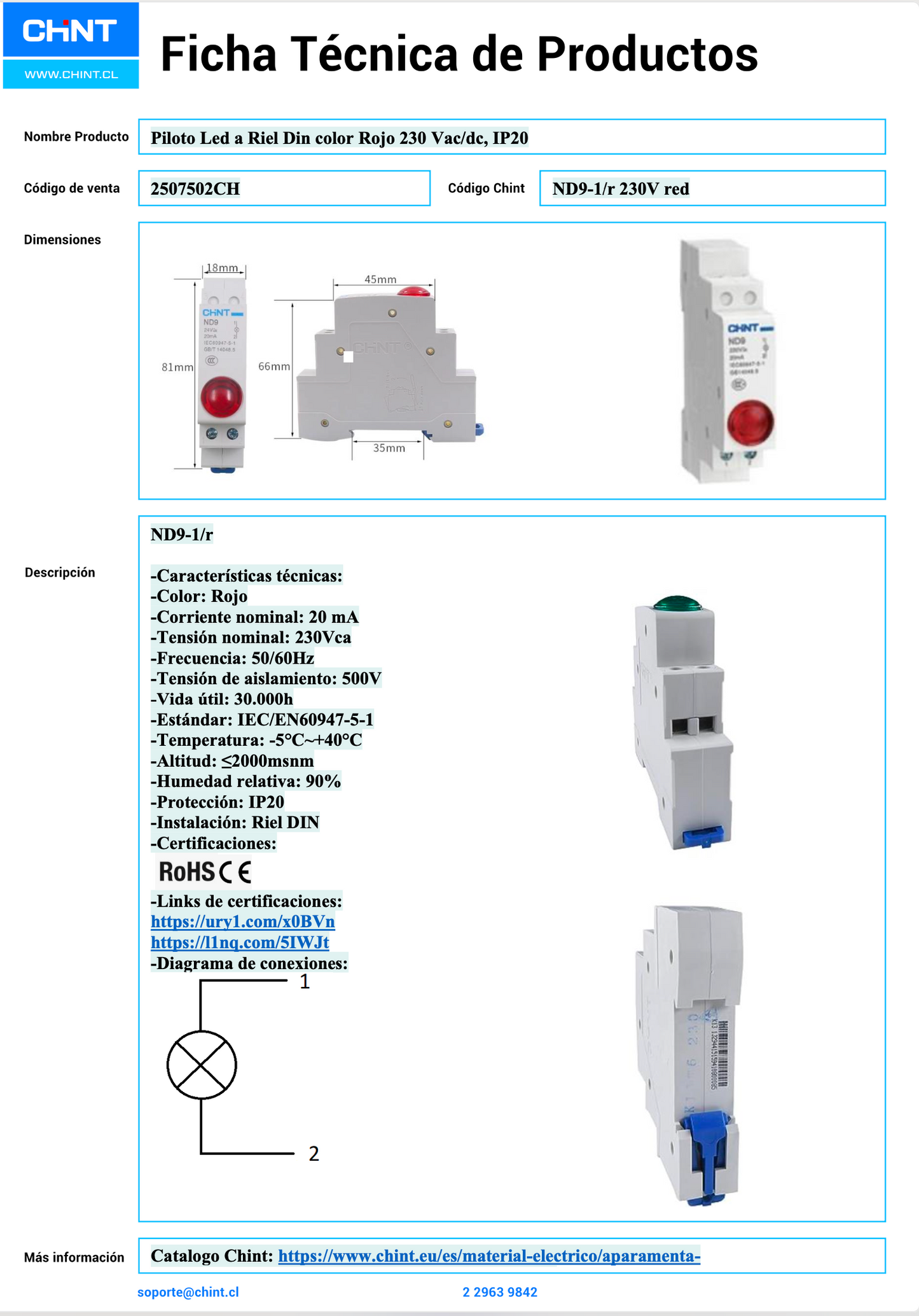Piloto LED Montaje Riel DIN CHINT ND9‑1/R Rojo 230 VAC/DC 20 mA – Código 2507502CH