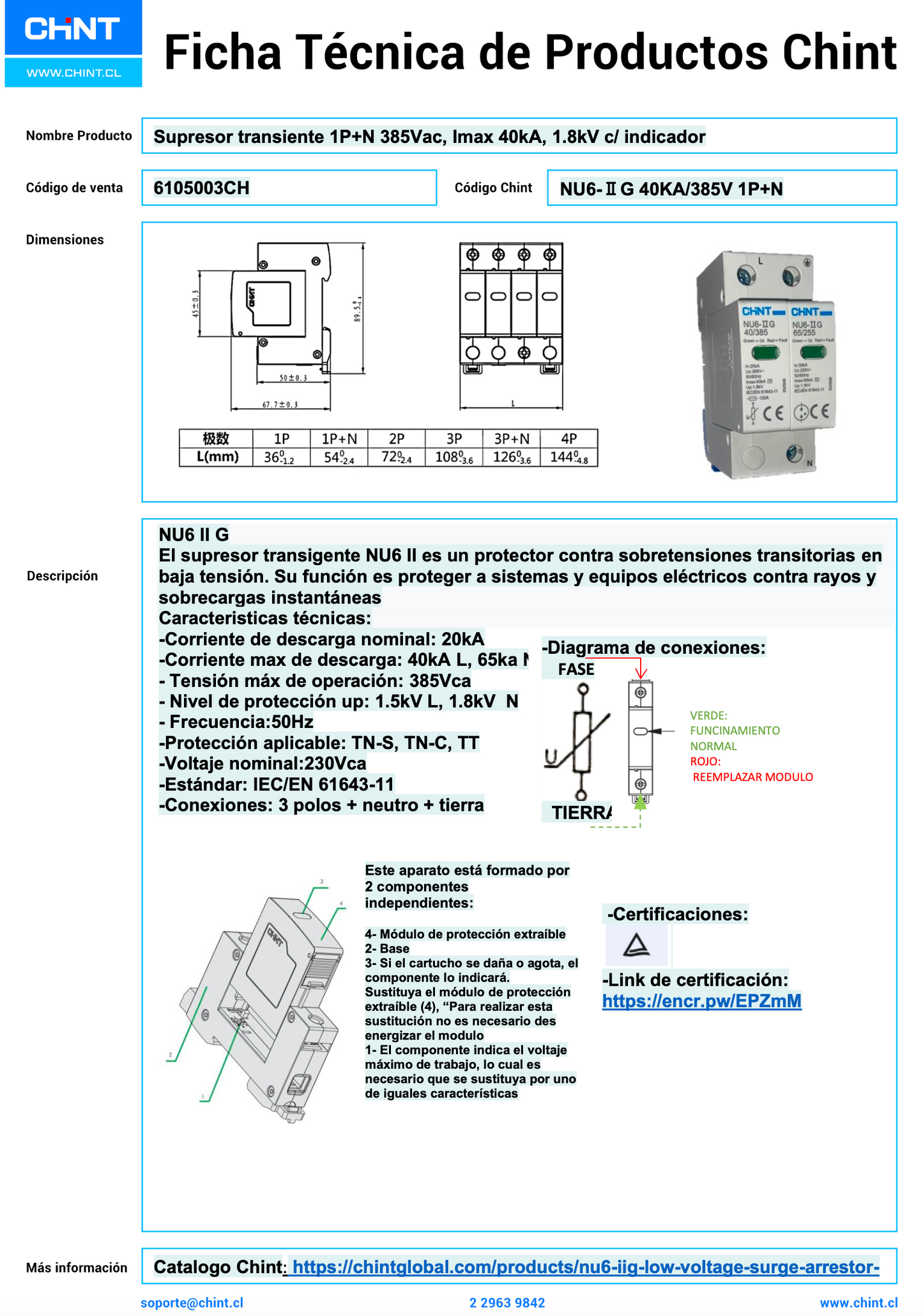 Supresor de Transiente CHINT NU6‑ⅡG 1P+N 385 VAC Imax 40 kA Indicador – Código 6105003CH