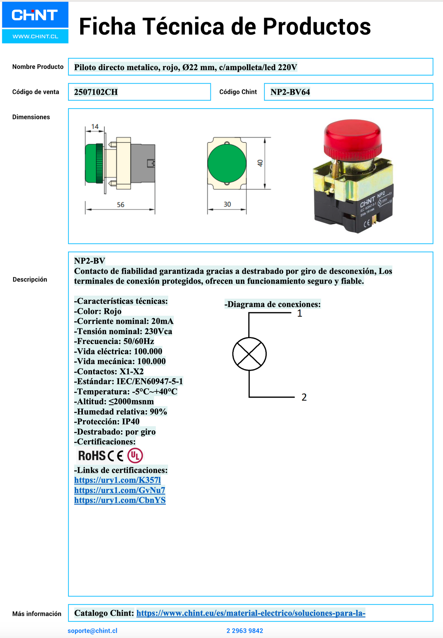 Piloto Metálico Directo CHINT NP2-BV64 Rojo Ø22 mm con LED 220 V – Código 2507102CH