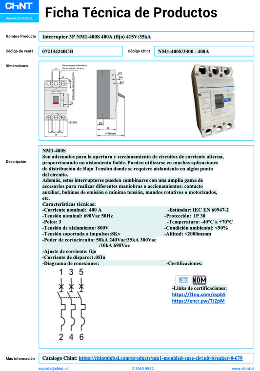 Interruptor MCCB Fijo CHINT NM1-400S 3P 400A 35kA – Código 072134240CH