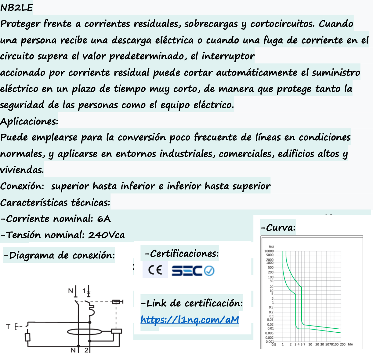 Automático CHINT NB2LE 1P+N 6A Curva B 6kA con Diferencial 300mA Tipo A – Código 0712010630CH