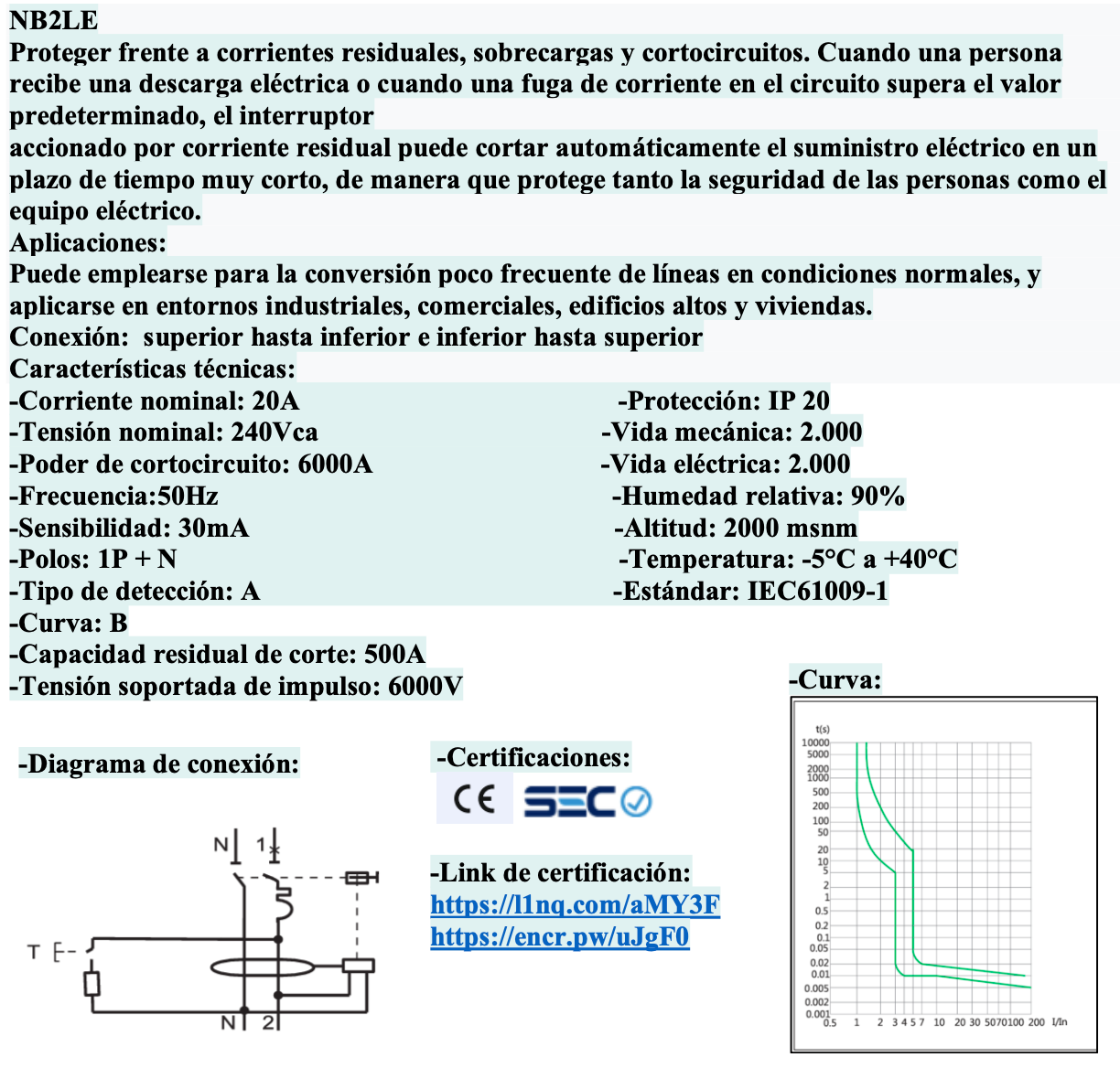 Automático CHINT NB2LE 1P+N 20A Curva B 6kA con Diferencial 30mA Tipo A – Código 0712012003CH
