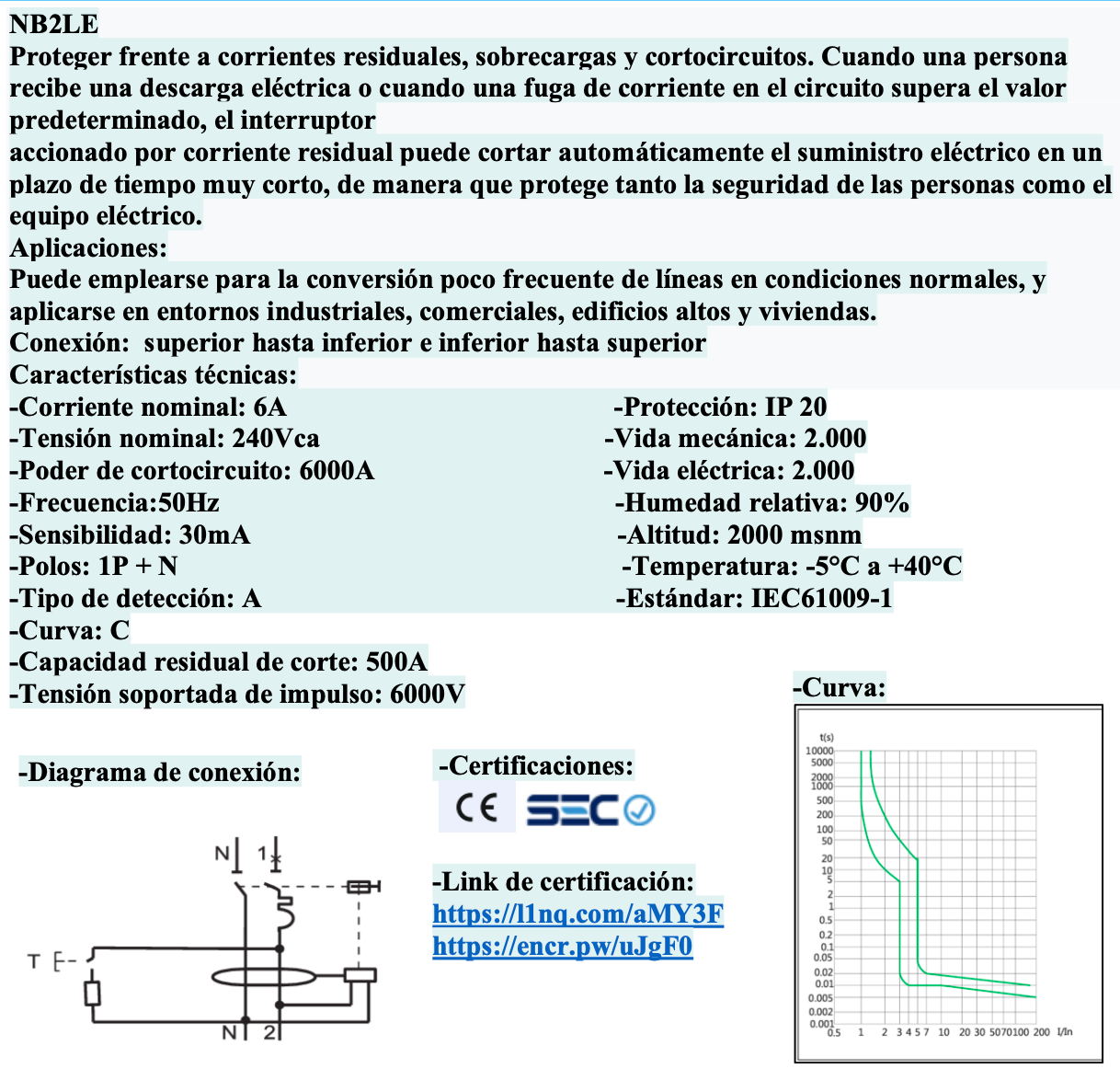Automático Diferencial CHINT NB2LE 1P+N 6A Curva C, 30mA Tipo A – 6kA – Código 0712110603CH