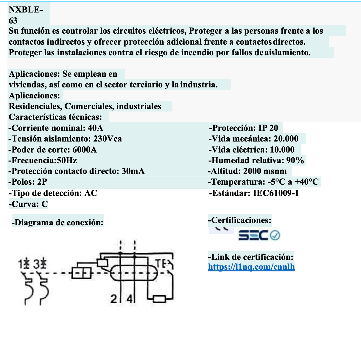 Interruptor RCBO CHINT NXBLE-63 2P 40A Curva C 30 mA 6 kA – Código 0702424003CH