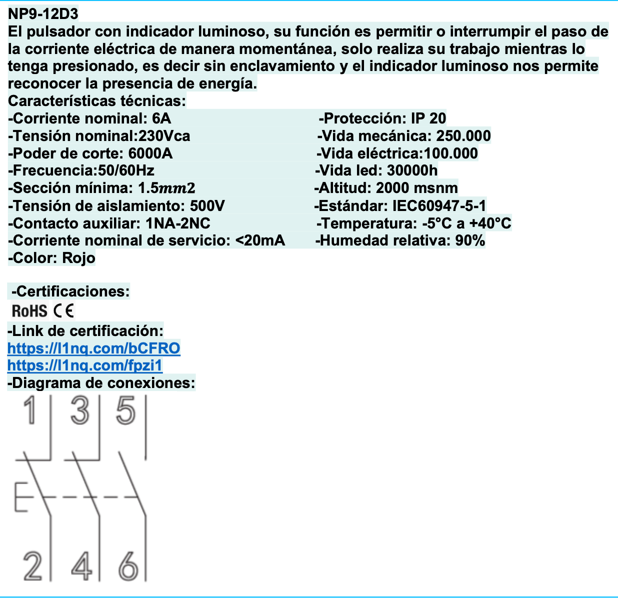 Pulsador CHINT NP9-12/2 Rojo 230V 1NA+2NC Sin Indicador – Código 25065033CH