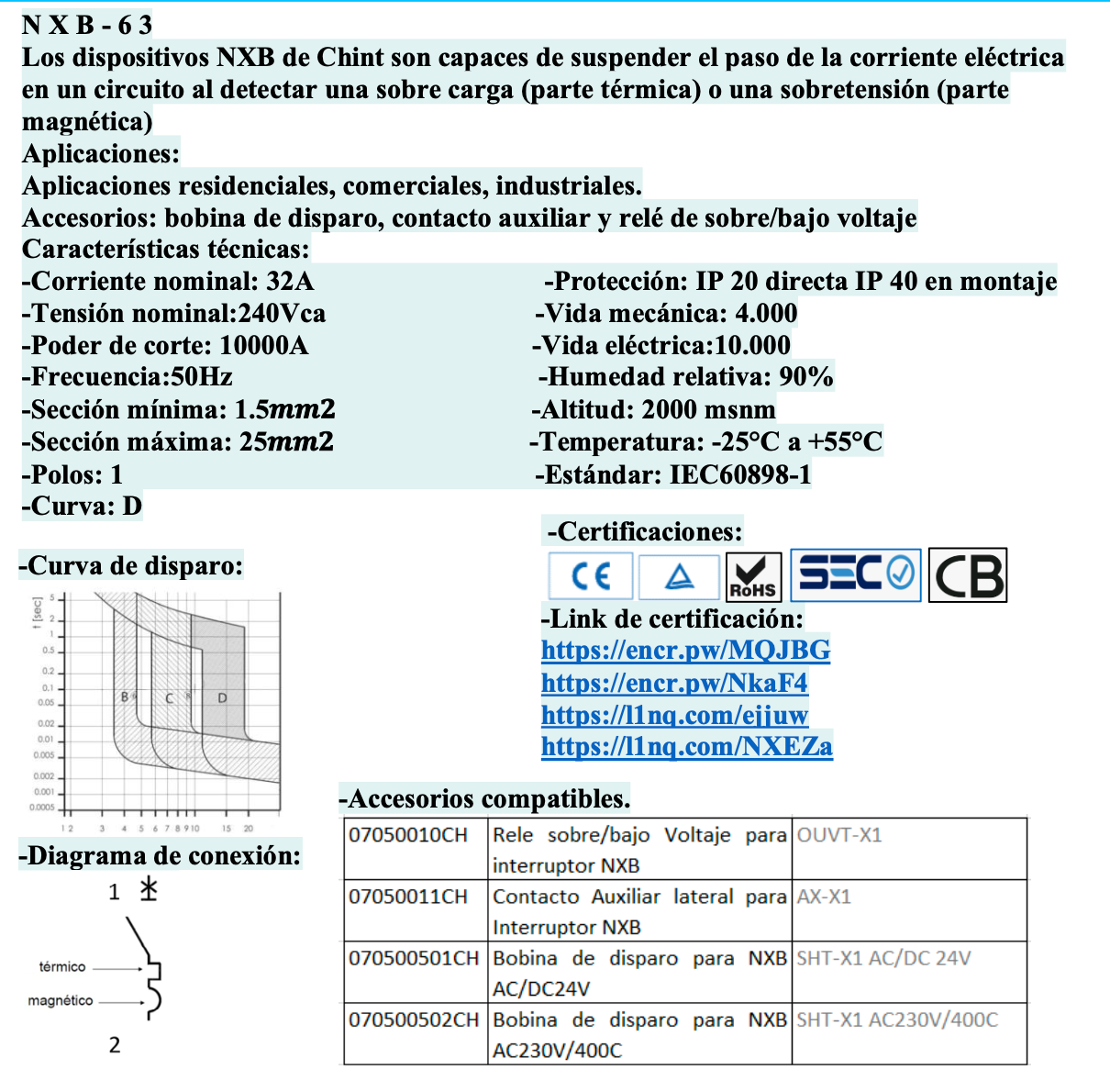 Interruptor Termomagnético CHINT NXB-63H 1P 32A 10kA Curva D – Código 07033132CH
