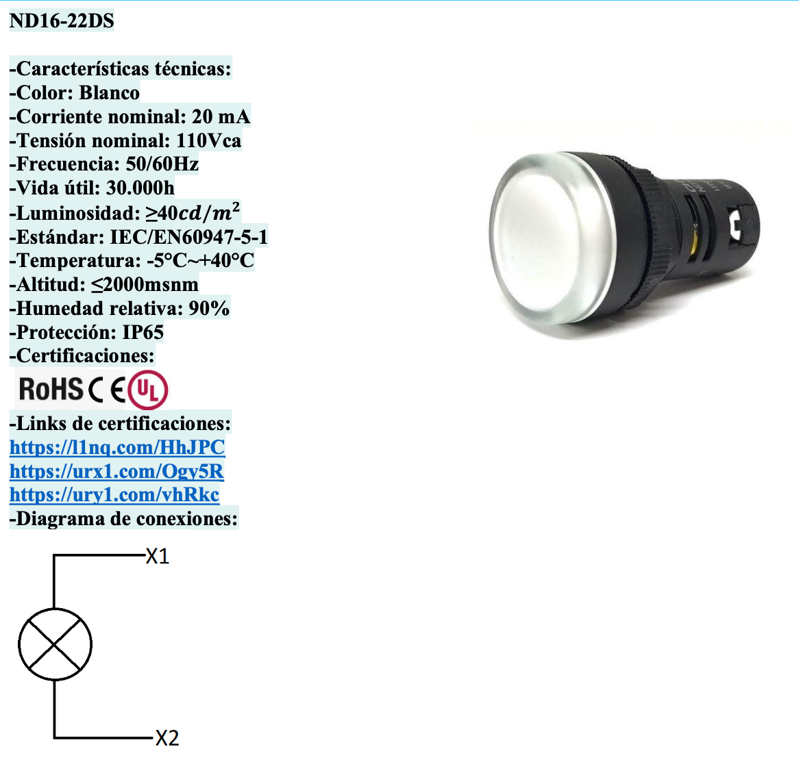 Piloto LED Compacto CHINT ND16-22DS/4 Blanco 110V AC Ø22mm IP65 – Código 2502030CH