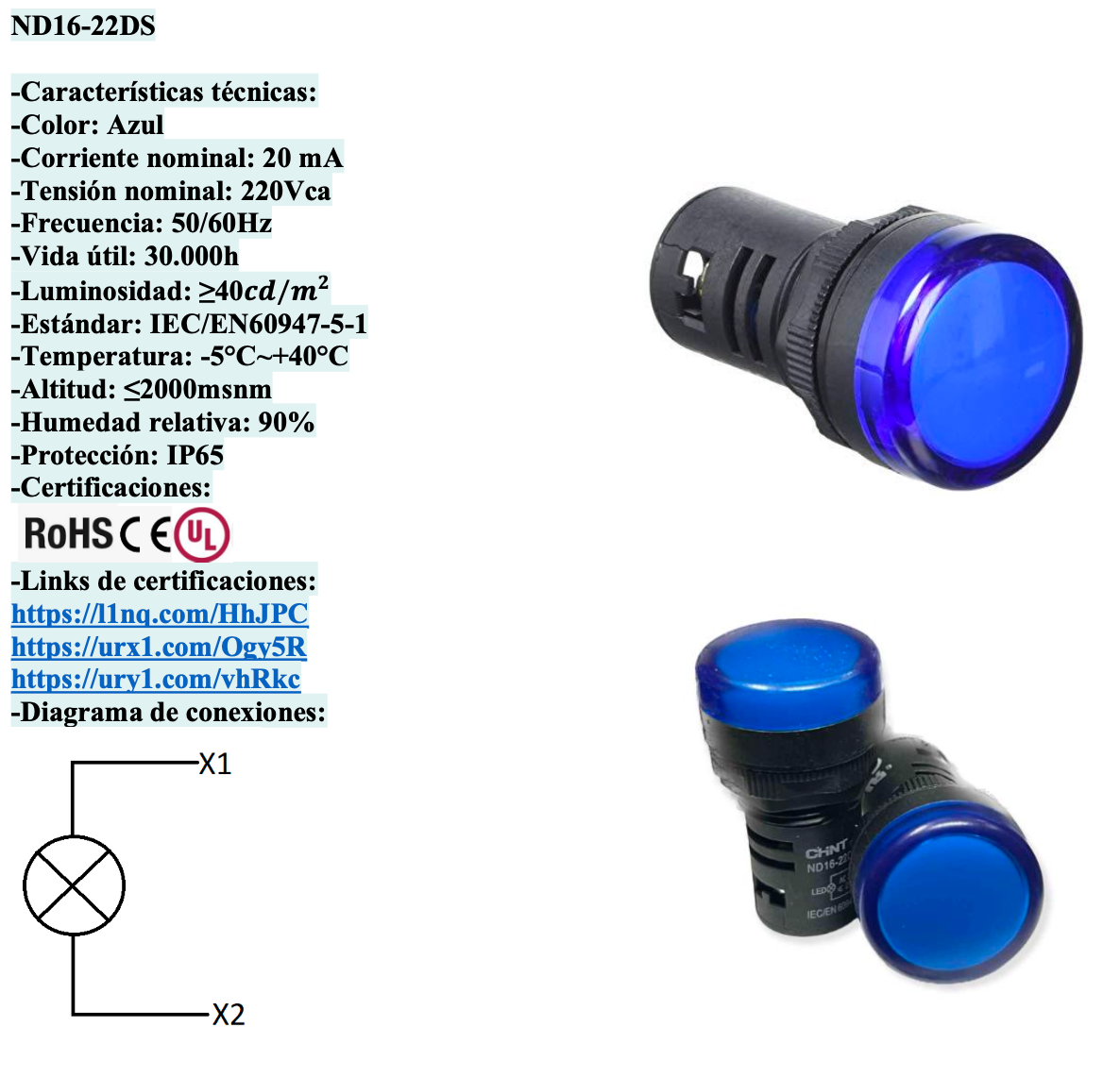Piloto LED Compacto CHINT ND16-22DS/4 Azul 220V AC Ø22mm IP65 – Código 2502035CH