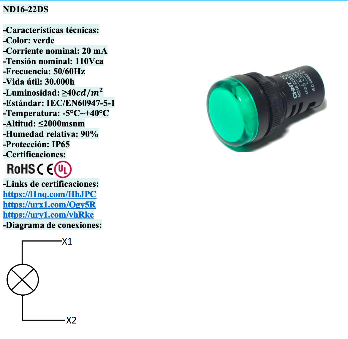Piloto LED Compacto CHINT ND16-22DS/4 Verde 110V AC Ø22mm IP65 – Código 2502023CH