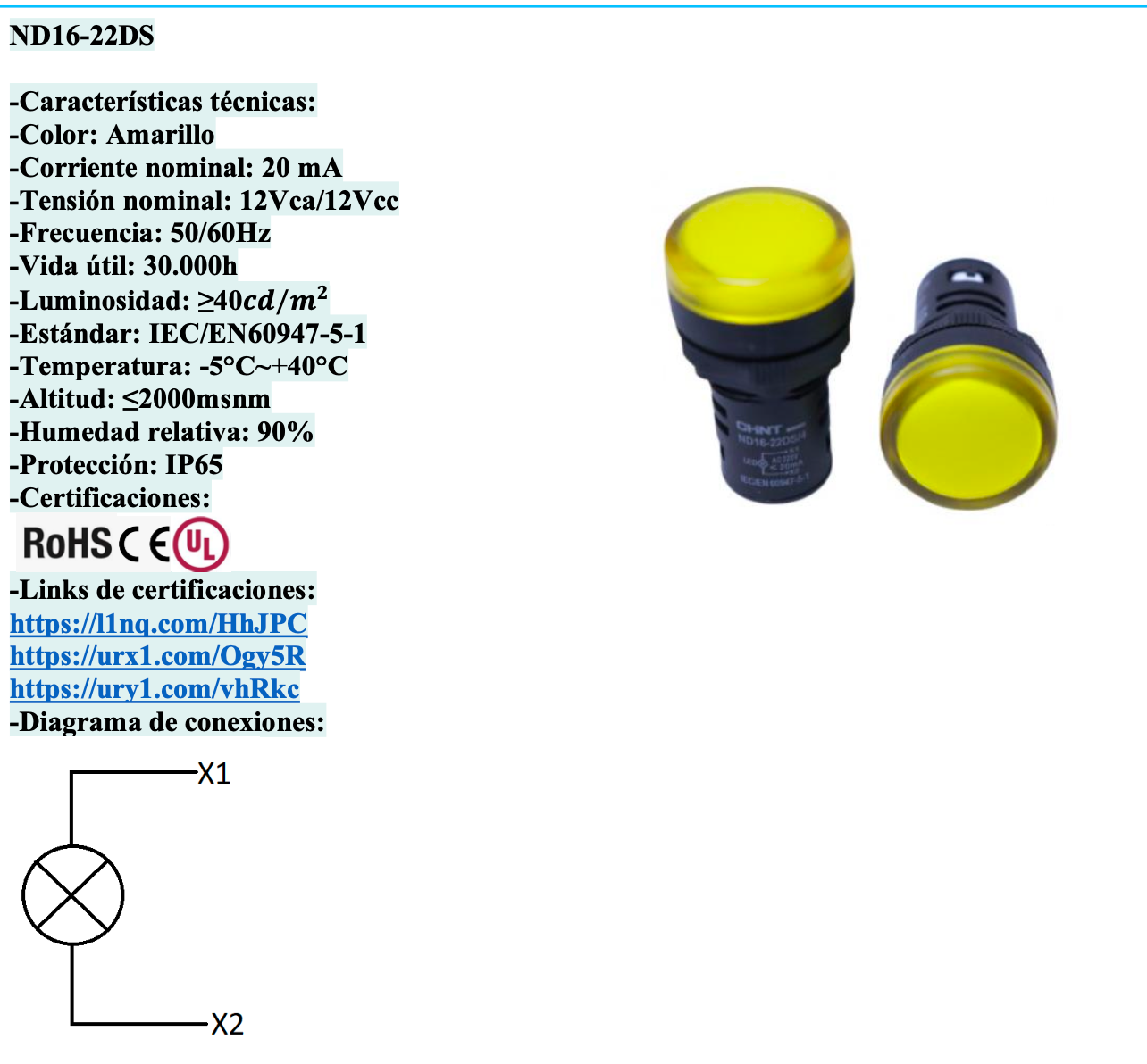 Piloto LED Compacto CHINT ND16-22DS/2 Amarillo 12V AC/DC Ø22mm IP65 – Código 2502017CH