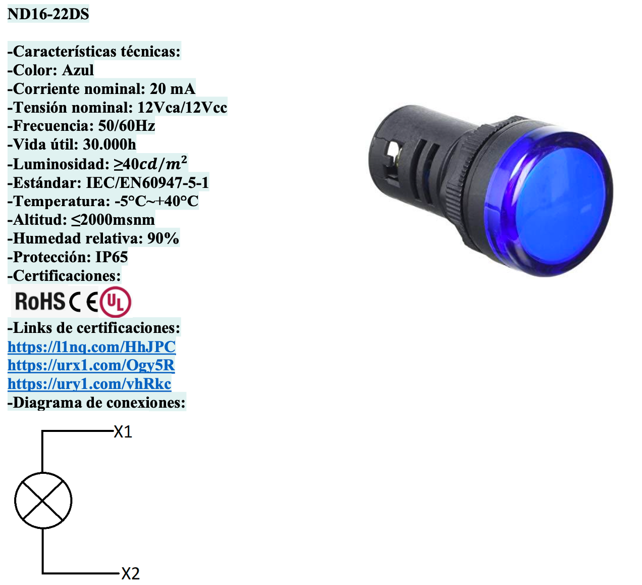 Piloto LED Compacto CHINT ND16-22DS Ø22mm 12V AC/DC Azul – Código 2502038CH